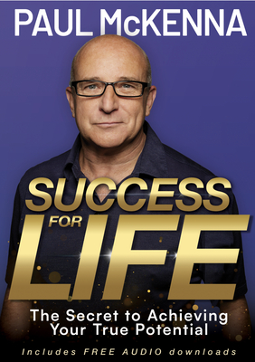 Success for Life: The Secret to Achieving Your True Potential Cover Image