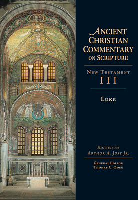 Luke (Ancient Christian Commentary on Scripture #3) Cover Image