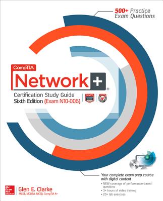 Comptia Network+ Certification Study Guide (Exam N10-006) (Certification Press) Cover Image