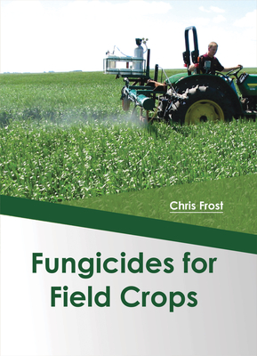 Fungicides for Field Crops Cover Image