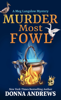 Murder Most Fowl (Meg Langslow Mystery #29) Cover Image