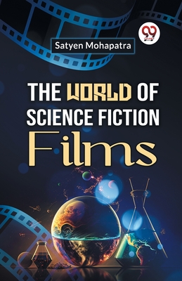 The World of Science Fiction Films Cover Image