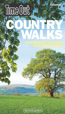 Time Out Country Walks, Volume 1: 52 Walks Within Easy Reach of London Cover Image