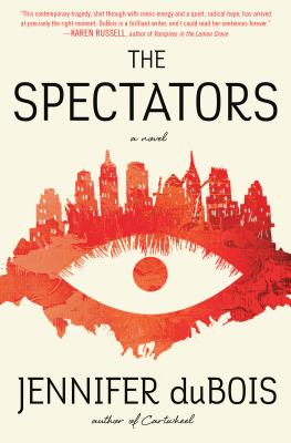 The Spectators: A Novel Cover Image