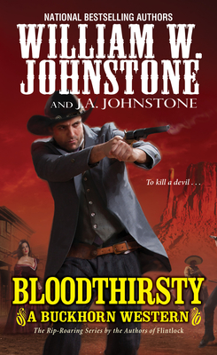 Bloodthirsty (A Buckhorn Western #3)