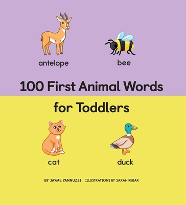 100 First Animal Words for Toddlers (100 First Words ) (Hardcover) | Hooked