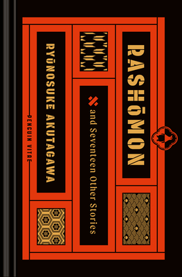Rashomon and Seventeen Other Stories (Penguin Vitae) By Ryunosuke Akutagawa, Haruki Murakami (Introduction by), Jay Rubin (Translated by) Cover Image