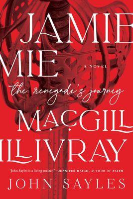 Jamie MacGillivray: The Renegade's Journey Cover Image