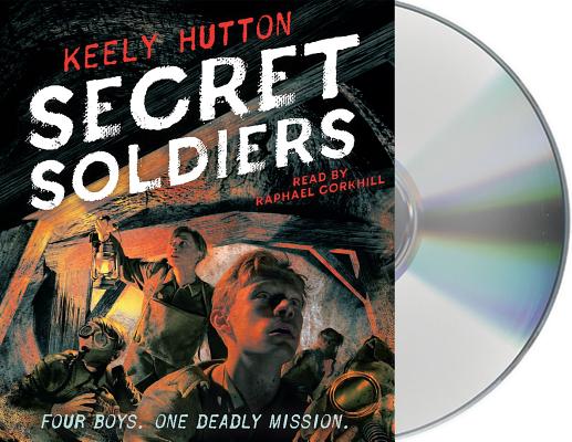Secret Soldiers: A Novel Cover Image