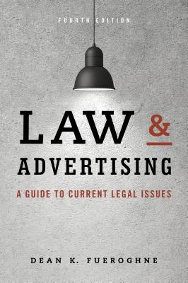 Law & Advertising: A Guide to Current Legal Issues Cover Image