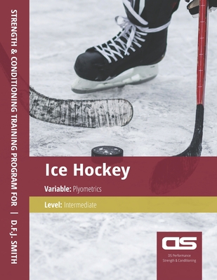 DS Performance - Strength & Conditioning Training Program for Ice Hockey, Plyometrics, Intermediate Cover Image