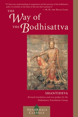 The Way of the Bodhisattva: Revised Edition (Shambhala Classics) By Shantideva Cover Image