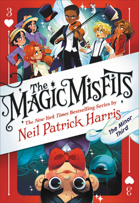 The Magic Misfits: The Minor Third By Neil Patrick Harris Cover Image