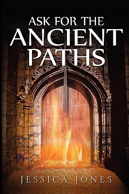 Ask for the Ancient Paths Cover Image