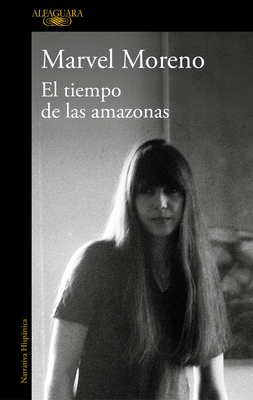 Cover for El tiempo de las amazonas / The Time of the Amazon