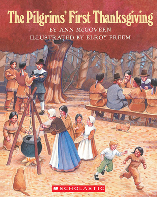The Pilgrims' First Thanksgiving Cover Image
