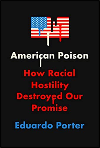 American Poison: How Racial Hostility Destroyed Our Promise Cover Image