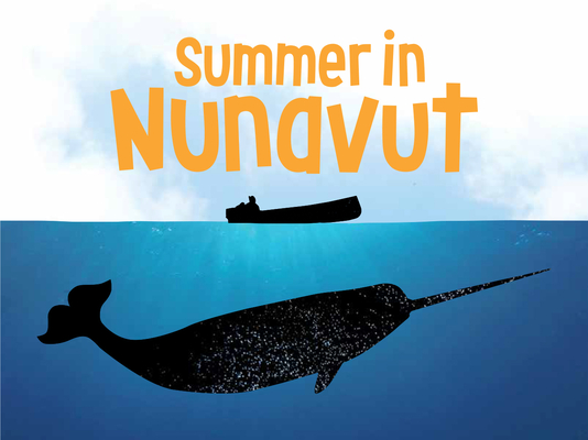 Summer in Nunavut: English Edition Cover Image