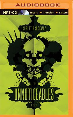 Cover for The Unnoticeables (Vicious Circuit #1)