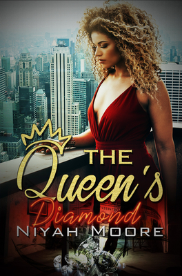 The Queen's Diamond By Niyah Moore Cover Image