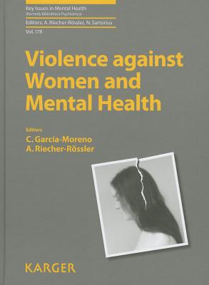 Violence Against Women and Mental Health (Key Issues in Mental Health #178)