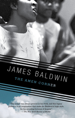 The Amen Corner: A Play (Vintage International) By James Baldwin Cover Image