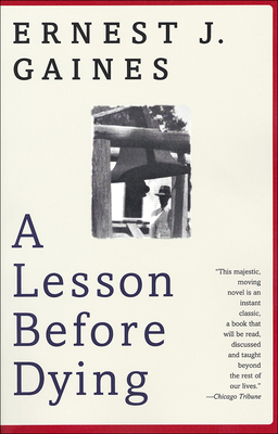 A Lesson Before Dying (Vintage Contemporaries) Cover Image