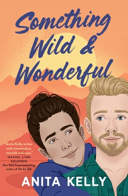 Something Wild & Wonderful By Anita Kelly Cover Image