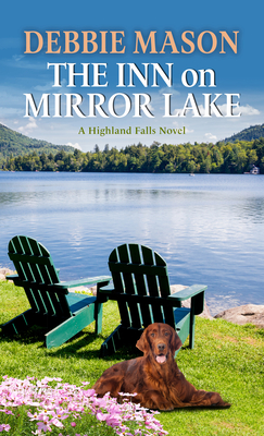 The Inn on Mirror Lake (Highland Falls #4)