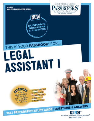 Legal Assistant I (C-2988): Passbooks Study Guide (Career Examination Series #2988) By National Learning Corporation Cover Image