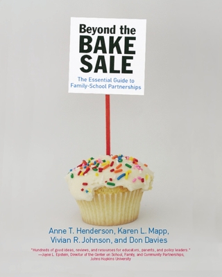 Beyond the Bake Sale: The Essential Guide to Family/School Partnerships Cover Image