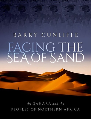 Facing the Sea of Sand: The Sahara and the Peoples of Northern Africa Cover Image