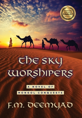 The Sky Worshipers By F. M. Deemyad Cover Image
