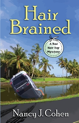 Hair Brained (Bad Hair Day Mysteries #14)