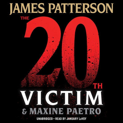 The 20th Victim (A Women's Murder Club Thriller #20) By James Patterson, Maxine Paetro, January LaVoy (Read by) Cover Image