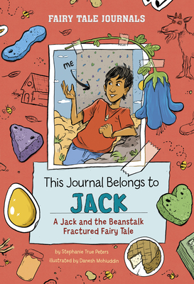 This Journal Belongs to Jack: A Jack and the Beanstalk Fractured Fairy Tale (Fairy Tale Journals)