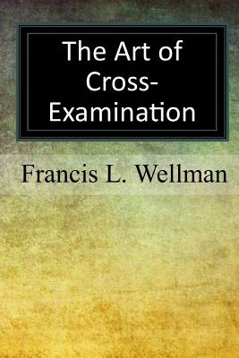 The Art of Cross-Examination Cover Image