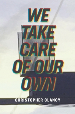 Cover for We Take Care of Our Own