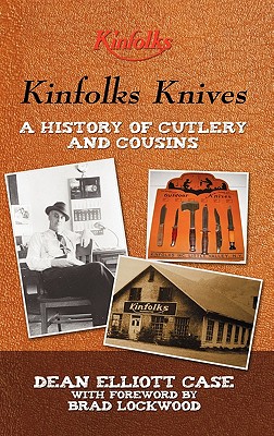 Kinfolks Knives: A History of Cutlery and Cousins Cover Image