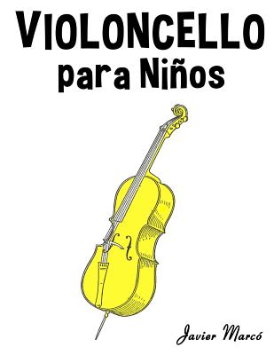 Violoncello Para Ni By Marc Cover Image