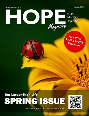 Brain Injury Hope Magazine - Spring 2020 Cover Image