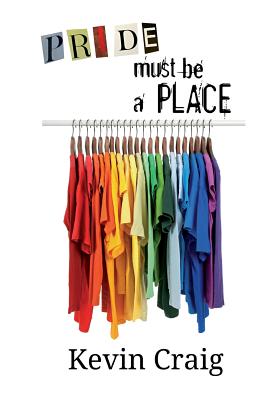 Cover for Pride Must Be a Place