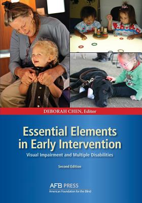Essential Elements in Early Intervention: Visual Impairment and Multiple Disabilities, Second Edition Cover Image