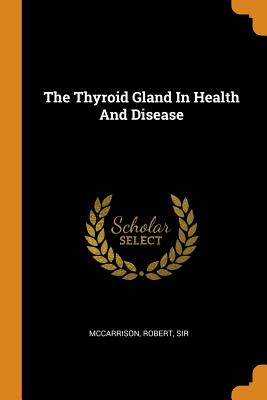 The Thyroid Gland in Health and Disease Cover Image