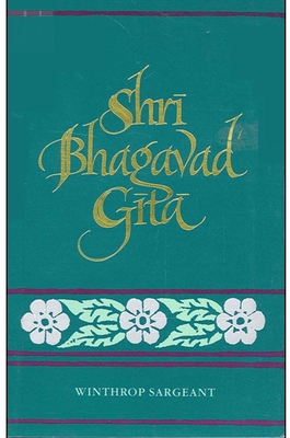 Shrī Bhagavad Gītā By Winthrop Sargeant Cover Image