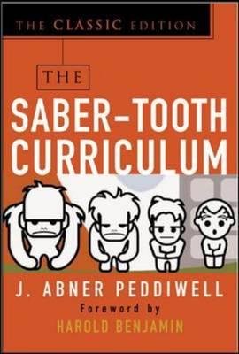 The Saber-Tooth Curriculum, Classic Edition Cover Image