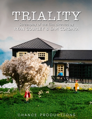 Triality: A Novelization of the Feature Film Cover Image