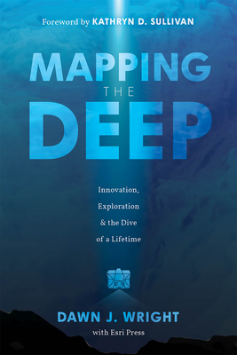 Mapping the Deep: Innovation, Exploration, and the Dive of a Lifetime Cover Image