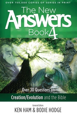 The New Answers, Book 4 (New Answers (Master Books)) By Ken Ham (Editor) Cover Image