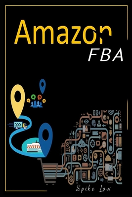 Amazon FBA By Spike Law Cover Image